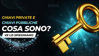 Sicurezza Crypto: Chiavi Private e Chiavi Pubbliche