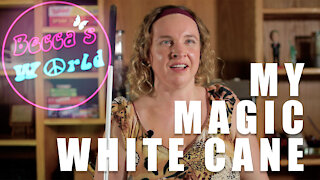 My Magic White Cane