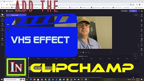 Add The VHS Effect In Clipchamp