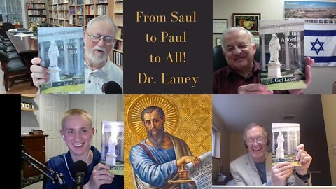 From Saul to Paul to All with Dr. Laney - Ep. 7