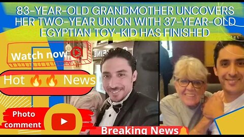 83-year-old grandmother uncovers her two-year union with 37-year-old Egyptian toy-kid has finished