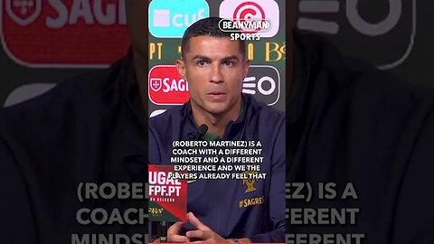 'Roberto Martinez is a coach with different mindset and a different experience!' | Cristiano Ronaldo