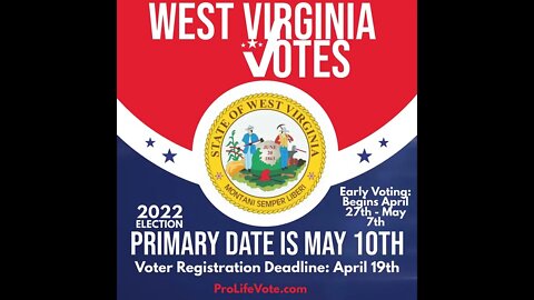 West Virginia 2022 Voter Registration Deadline and Primary Date