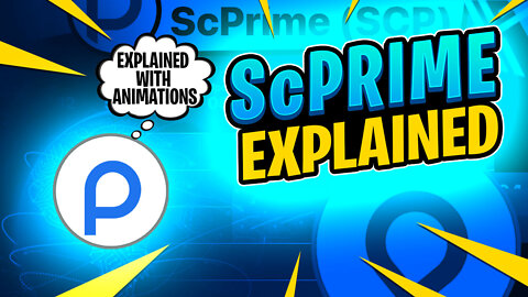 What is ScPrime - Explained with Animations