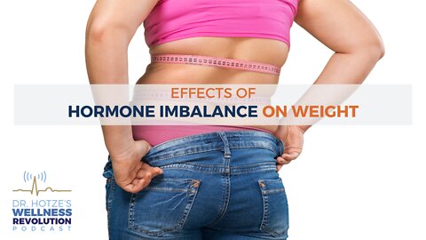 The Effects of Hormone Imbalance on Weight