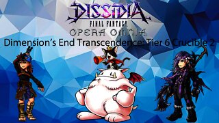 DFFOO GL Dimension's End Transcendence Tier 6 Crucible 2 (Keiss, Cait Sith, Caius BT)