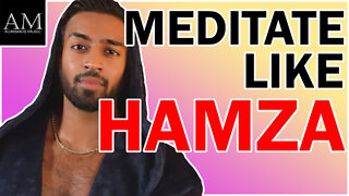 Meditate Like Hamza - Music For Meditation - Masculine Music