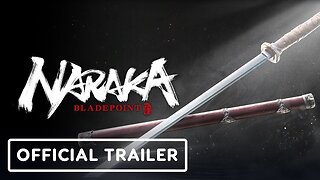 Naraka Bladepoint - Official New Weapon Trailer