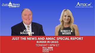 JUST THE NEWS - AMAC SPECIAL REPORT 2-29-24