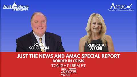 JUST THE NEWS - AMAC SPECIAL REPORT 2-29-24