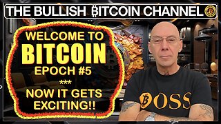 🇬🇧 BITCOIN welcomes in Epoch number 5 and now it gets exciting so strap in!!!!! (Ep 613) 🚀