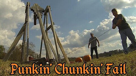 Punkin Chunkin Fail