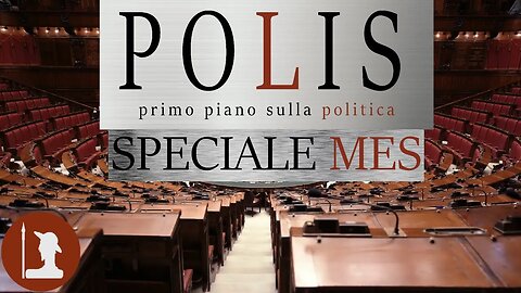 Speciale Polis - MES: Perchè non ratificare la riforma