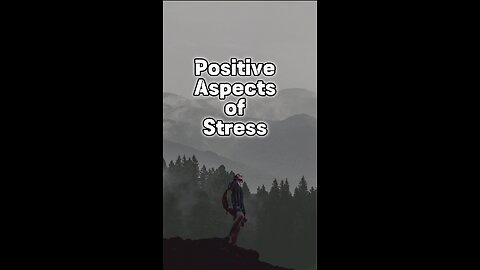 Positive aspects of stress