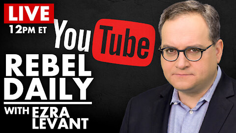 DAILY | YouTube SUSPENDED Rebel News! (April 14, 2021)