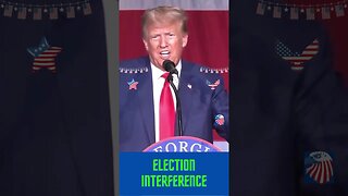 🔥🔥 Trump calls out Election Interference 🔥🔥