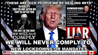 They Don't Give a FUCK About You - Trump Says We Will Never Comply To More Lockdowns and Mandates