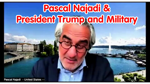 Pascal Najadi & President Trump and Military