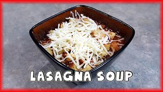 Lasagna Soup