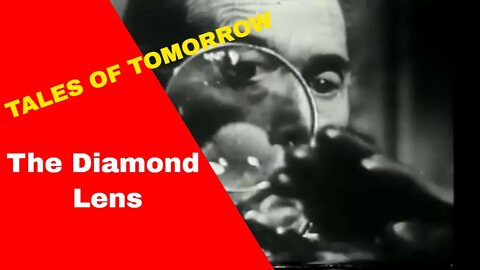 Tales of Tomorrow | The Diamond Lens | S 1, Ep. 24 (1952)