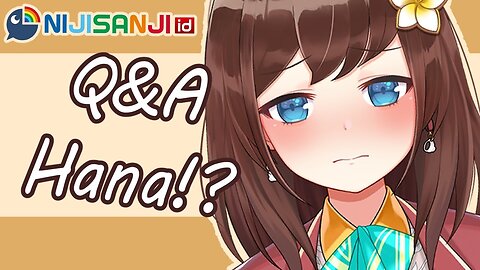 【NIJISANJI id】QnA dengan Hana?!