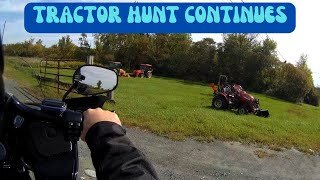 The Tractor Hunt Continues