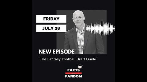 Episode 19 | The Fantasy Football Draft Guide