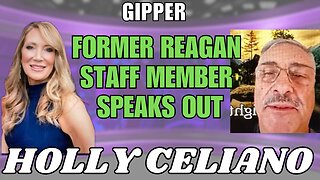 Holly Celiano & Former Reagan Staff Member Speaks Out & The Current World Affairs