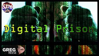 Digital Prison