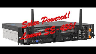 Solar Powered Lenovo SE-450 Server