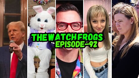 Watch Frogs Show 92 - Jon Leibowitz, Easter Hijacked, Joke Biden, Trump, Cancel Culture & Moar
