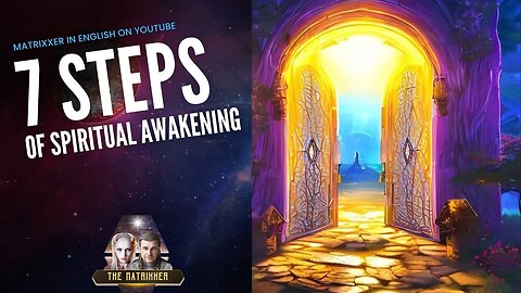 Spiritual Awakening in the Matrix: The 7 Steps to the Higher Self