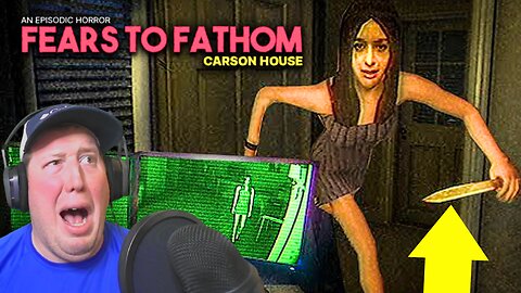 Get Out!! Fears to Fathom Carson House