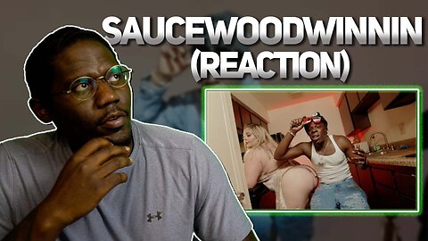 Sauce Wood Winnin - SauceWoodwinnin (Official Music Video) | REACTION @joeinfluence