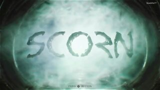 Scorn part 1