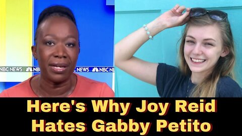 Here's Why Joy Reid Resents Gabby Petito