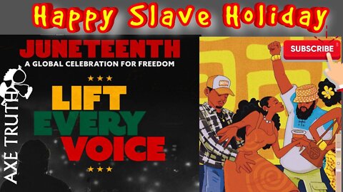 6/9/22 Tacky Thursday - Happy Slave Holiday! Juneteenth 2022