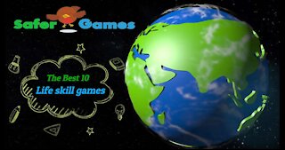 SaferGames.com - Top 7 Life Skills Safer Games