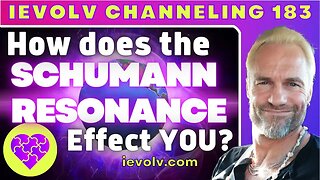 How Does the SCHUMANN RESONANCE Effect YOU? (iEvolv Channeling)