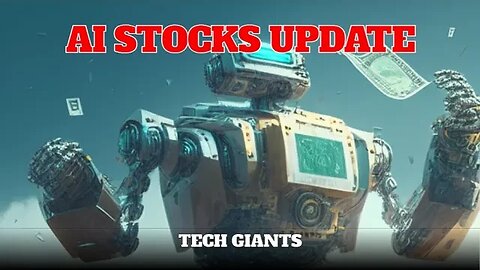 AI Stocks Update: Tech Giants, Cloud Titans, and Chipmakers Compete for Market Dominance