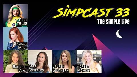 LIVE SimpCast Lauren Southern, Sara Gonzales, Chrissie Mayr, Brittany Venti, Nina Infinity,Lila Hart