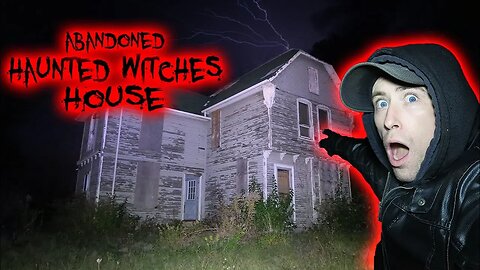 EXPLORING ABANDONED HAUNTED WITCHES HOUSE (Paranormal activity!)