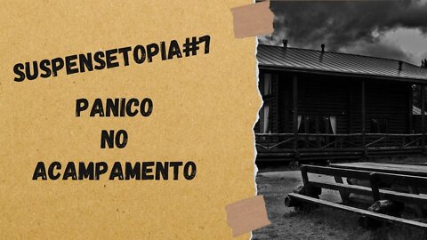 Pânico no Acampamento