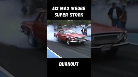 413 Max Wedge Super Stock Burnout! #shorts