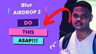 How To Get Blur Airdrop 2 The Cheapest? Will Cost You 12$! Snapshot Dec 5!