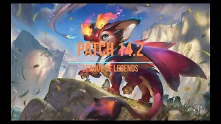 League of Legends Patch 14.2 Review - Ep. 42