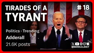 The Tirades of Tyrants | Episode 18 #StateOfTheUnion