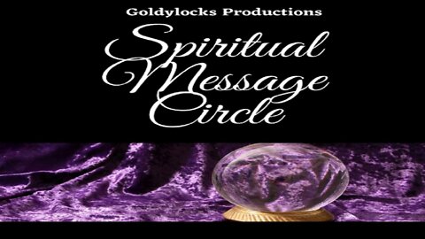 16 July 2022 ~ Spiritual Message Circle