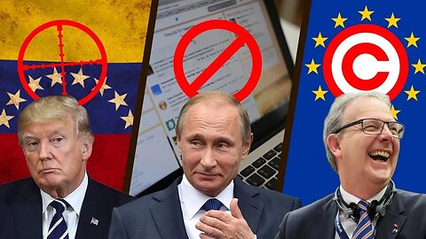 Continuing Coups, Kremlin Kontrol & Copyright Crackdown - #NewWorldNextWeek