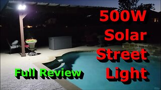 Very Bright! - 500W Solar Street Light - Full Review - Solar Power